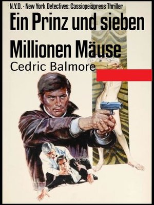 cover image of Ein Prinz und sieben Millionen Mäuse